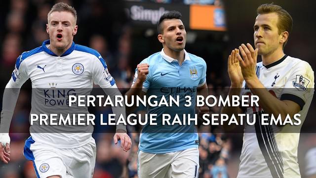 Premier League mendekati akhir kompetisi, sejumlah striker tim berlomba untuk mendapatkan sepatu emas. Harry Kane jadi calon kuat peraih sepatu emas disusul Jamie Vardy dan Sergio Aguero.