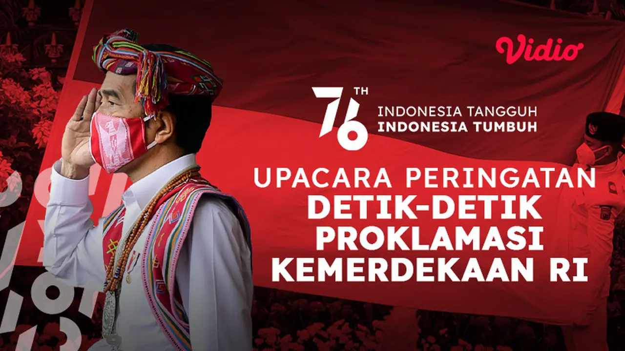 Live streaming Upacara HUT ke-76 RI