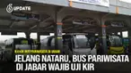 Sekretaris Daerah (Sekda) Provinsi Jawa Barat (Jabar) Herman Suryatman mengingatkan pelaku usaha bus usaha bus pariwisata mengikuti uji KIR dan ramp check jelang libur Natal 2024 dan Tahun Baru 2025 (Nataru 2024/2025).