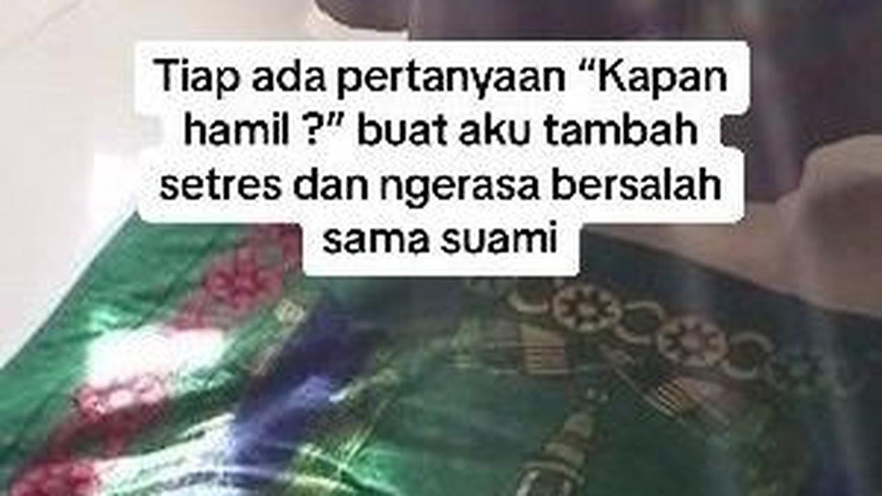 Pertanyaan "kapan hamil" pun tak terhindarkan lagi. Pertanyaan seperti ini pun membuatnya semakin stres dan merasa bersalah pada suaminya.