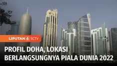 Ajang tertinggi sepakbola, Piala Dunia 2022, akan dihelat di Qatar. Doha, Ibu Kota negara ini, siap menyambut gelaran Piala Dunia yang pertama kalinya di kawasan Jazirah Arab. Seperti apa profil ibu Kota di Timur Tengah ini?