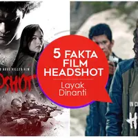 Berikut 5 fakta mengapa film Headshot begitu layak untuk dinantikan penayangannya. (Foto: Instagram @beedahfilm @iko.uwais, Desain: Nurman Abdul Hakim/Bintang.com)