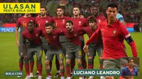 Ulasan Luciano Leandro Kans Portugal di Piala Dunia 2022: Mentok Perempat Final