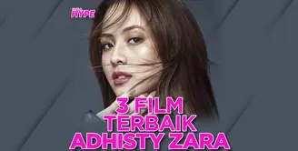 Apa saja film terbaik Adhisty Zara yang wajib ditonton? Yuk, cek video di atas!