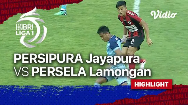 VIDEO: Highlights Laga Dramatis BRI Liga 1, Persipura Jayapura Imbang 1-1 Melawan Persela Lamongan