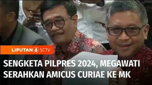 VIDEO: Megawati Soekarnoputri Ajukan Amicus Curiae ke MK Terkait Sengketa Pilpres 2024