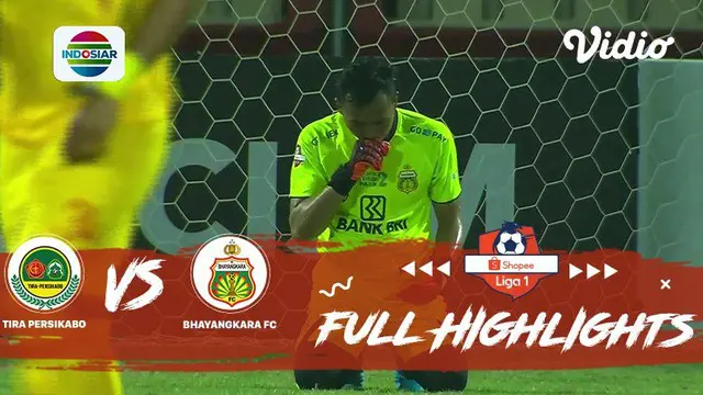 VIDEO: Highlights Liga 1 2019, Tira Persikabo Vs Bhayangkara FC 0-2