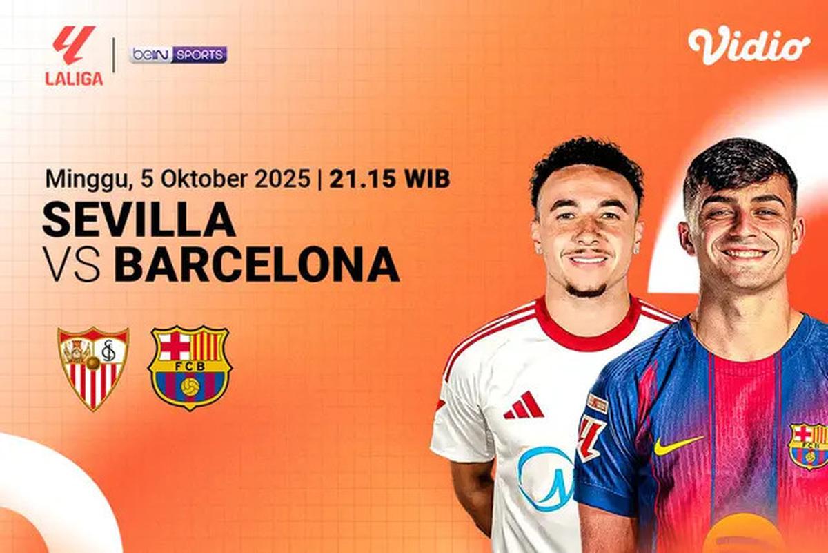 Link Live Streaming LaLiga Sevilla vs Barcelona, Minggu 5 Oktober 2025 Pukul 21.15 WIB di Vidio