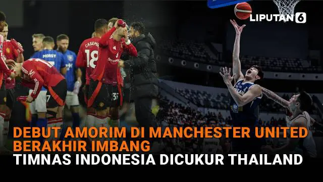 Debut Amorim di Manchester United Berakhir Imbang, Timnas Indonesia Dicukur Thailand