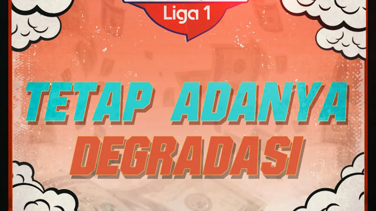 Liga 1 - Batal Degradasi