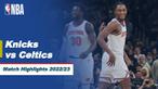Berita Video, Boston Celtics Telan Kekalahan dari New York Knicks pada Senin (6/3/2023)