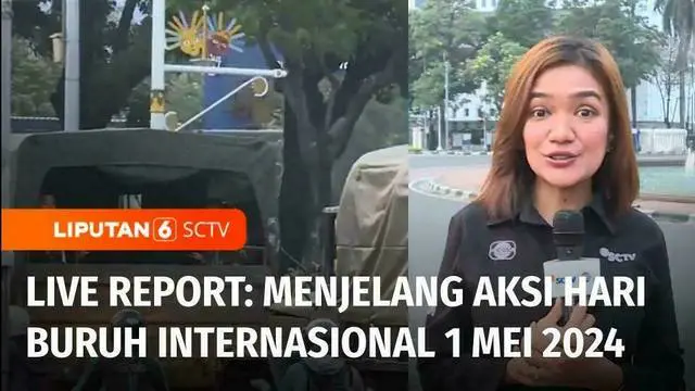 Untuk mengetahui informasi terkini dari perayaan Hari Buruh di Jakarta, kami ajak Anda untuk bergabung bersama rekan kami Auriga Agustina yang berada di kawasan Patung Kuda, Jakarta Pusat.