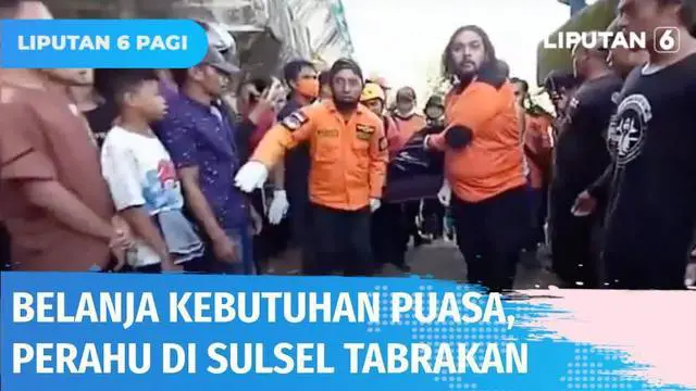VIDEO: Niat Belanja Kebutuhan Puasa, Tabrakan Perahu Sebabkan Satu Orang Tewas