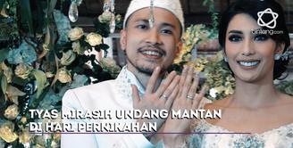 Tyas Mirasih dan Raiden Soedjono undang mantan kekasih di pesta pernikahannya.