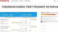 Petisi Tarif Pesawat ke Papua yang dianggao kemahalan di laman Change.org. (https://www.change.org/p/menhub-budikaryas-turunkan-harga-tiket-pesawat-ke-papua/Henry)