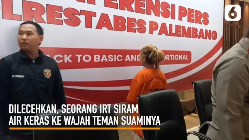 Dilecehkan, IRT di Palembang Siram Air Keras ke Wajah Teman Suaminya