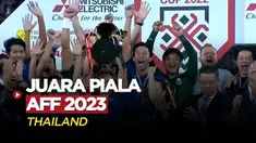 Berita Video, Highlights Final Leg Kedua Piala AFF 2023 antara Thailand Vs Vietnam pada Senin (16/1/2023)