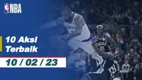 Berita Vide, 10 Aksi Terbaik NBA yang Terjadi pada Jumat (10/2/2023)