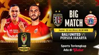 Link Siaran Langsung Bali United Vs Persija Jakarta di Vidio Malam Ini. (Sumber: dok. Vidio.com)