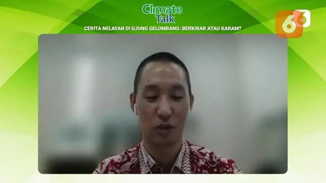 Atase Perikanan dan Kehutanan Kedutaan Jepang untuk Indonesia Wakabayashi Hajime dalam program Climate Talk Liputan6.com. (Liputan6.com Screen Grab)