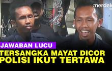VIDEO: Tersangka Mutilasi & Cor Mayat Tengil "Kalau Saya Serahkan Diri, Enak Polisi"