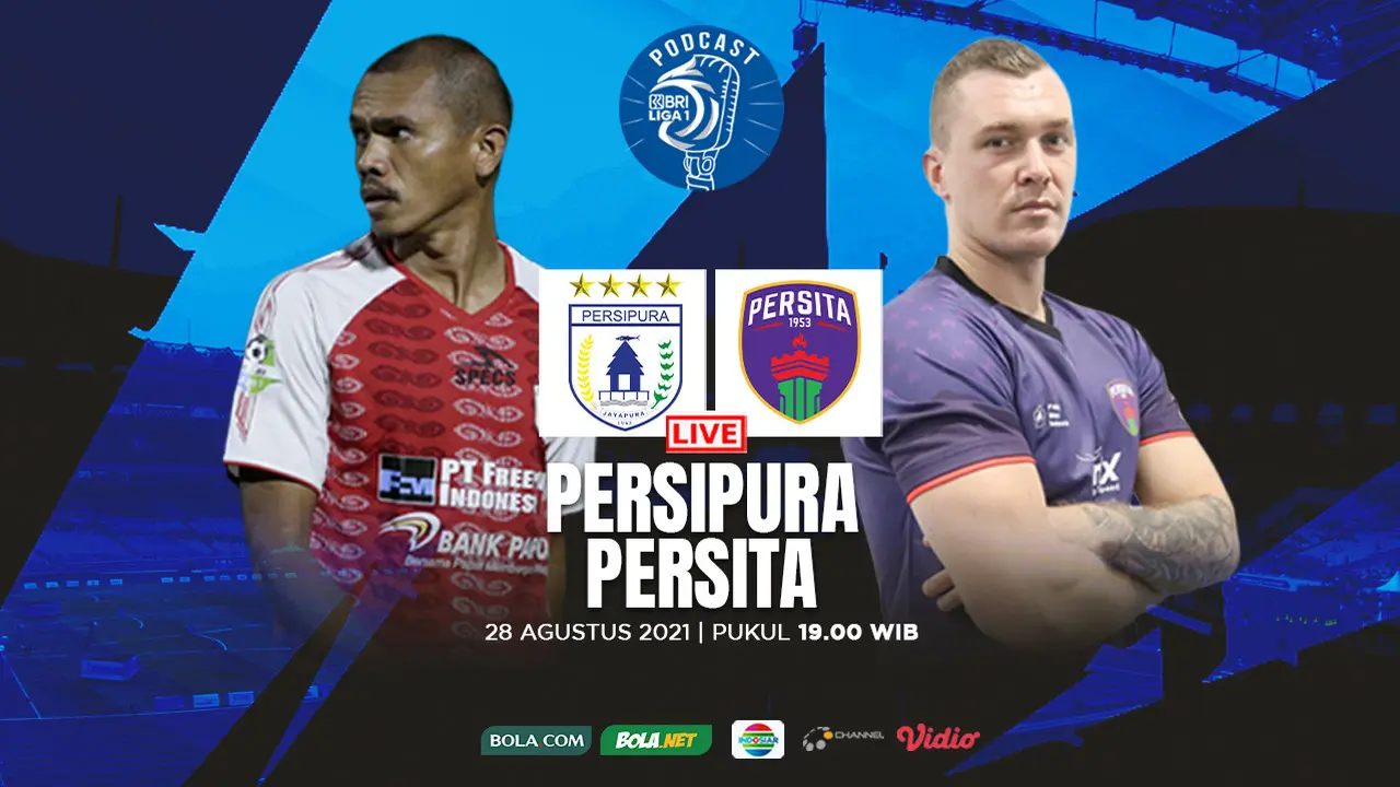 Podcast BRI Liga 1 - Persipura Jayapura Vs Persita Tangerang