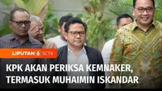 Komisi Pemberantasan Korupsi (KPK) berencana akan memanggil sejumlah pejabat terkait kasus korupsi pengadaan sistem proteksi tenaga kerja Indonesia di Kementerian Ketenagakerjaan tahun 2012 silam, termasuk Muhaimin Iskandar yang menjabat sebagai Ment...