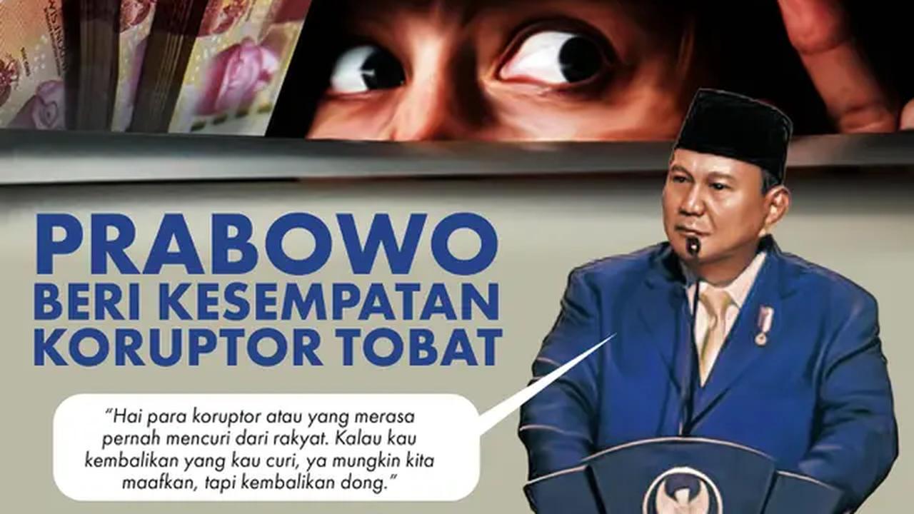 Infografis Prabowo Beri Kesempatan Koruptor Tobat. (Liputan6.com/Abdillah)