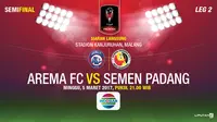 Arema FC vs Semen Padang (Liputan6.com/Abdillah)