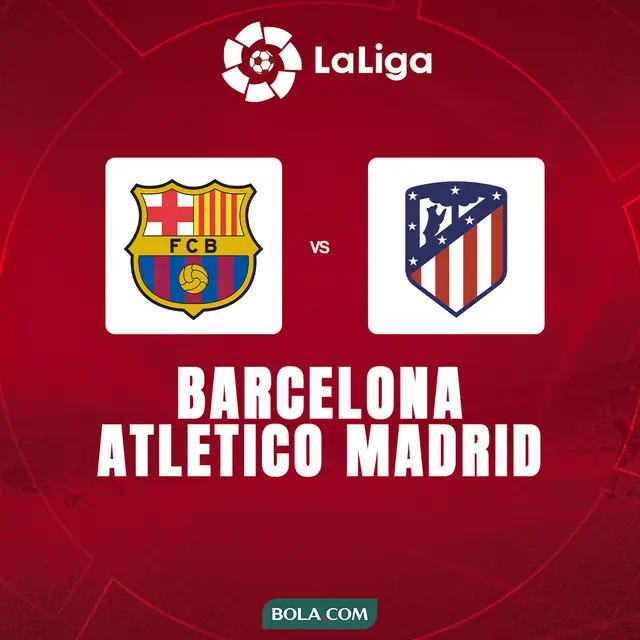 Liga Spanyol - Barcelona Vs Atletico Madrid