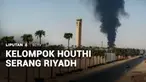 Ibu kota Arab Saudi, Riyadh menjadi sasaran serangan kelompok Houthi. Sebuah drone menyasar kawasan bandara di Riyadh.