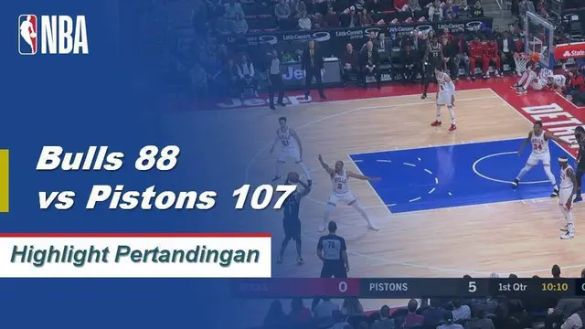 Cuplikan Pertandingan NBA : Bulls 88 vs Pistons 107