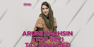 Arumi Bachsin Stop Beli Tas Branded karena Nggak Tega Pakai Gaji Suami