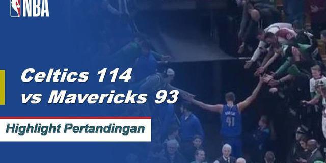 Cuplikan Pertandingan NBA : Celtics 114 vs Mavericks 93