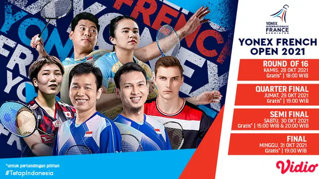 Jadwal dan Live Streaming Ajang Yonex French Open 2021 di Vidio Pekan Ini
