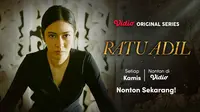 Vidio Original Series Ratu Adil (Dok. Vidio)