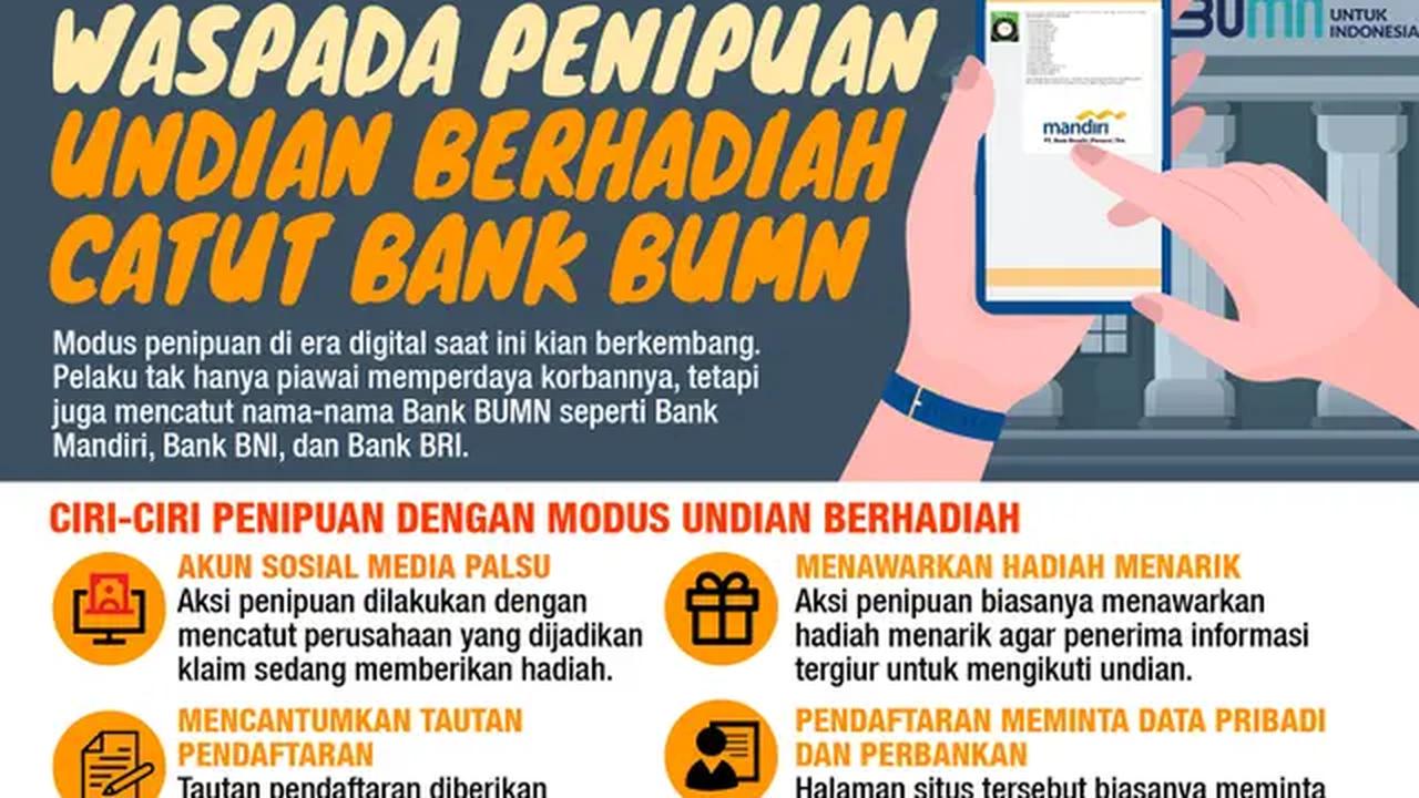 INFOGRAFIS CEK FAKTA_Waspada Penipuan Undian Berhadiah Catut Bank BUMN, Kenali Cara Mencegahnya (liputan6.com/Abdillah)