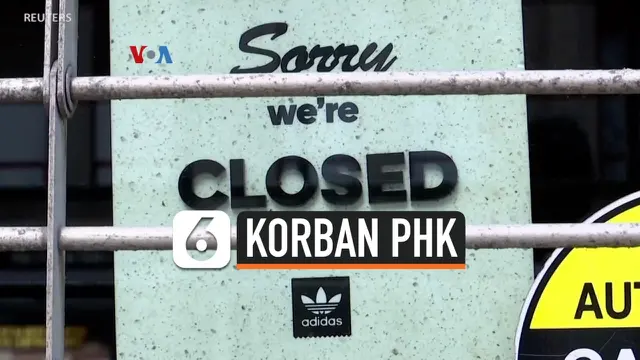 VIDEO: Korban PHK Akibat Corona Lampaui 22 Juta Orang