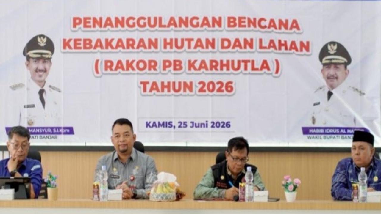 Pemkab Banjar Perkuat Pencegahan Karhutla Hadapi Kemarau 2026: Koordinasi Lintas Sektor dan Edukasi Masyarakat Jadi Kunci