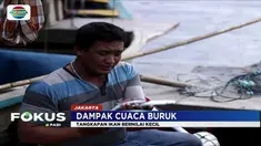 Cuaca buruk yang terjadi akhir-akhir ini membuat nelayan kebingungan. Meski demikian, mereka tetap melaut meski hasil tangkapan kurang.