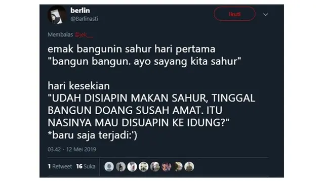 Bedanya Saat Emak Bangunin Sahur Hari Pertama Vs Terkahir