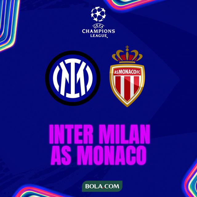 Liga Champions - Inter Milan Vs AS Monaco