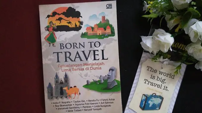 Born to Travel./Copyright Vemale/Endah