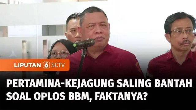 VIDEO: Pertamina Bantah Oplos BBM, Kejagung: Nyatanya Tak Seperti Itu