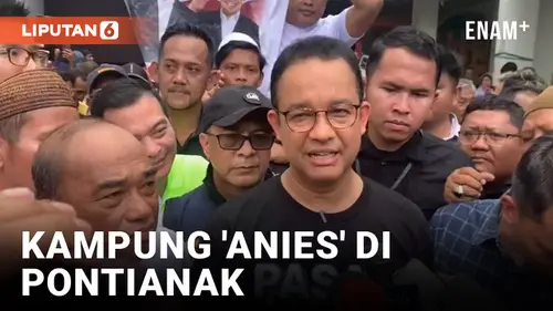 VIDEO: Anies Baswedan Resmikan Kampung Anies di Pontianak