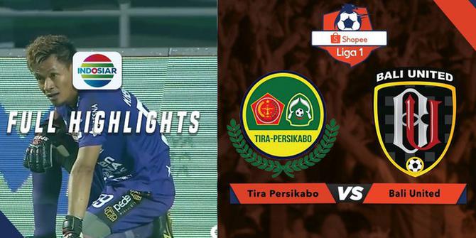 VIDEO: Highlights Liga 1 2019, Tira Persikabo Vs Bali United 1-2