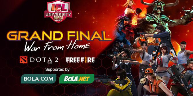 VIDEO: Jangan Lupa Sore Ini, Ada Grand Final IEL University Super Series 2020 Game Dota 2 dan Free Fire