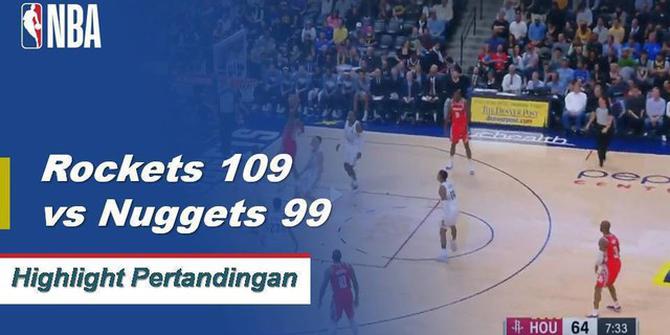 Cuplikan Pertandingan NBA : Rockets 109 vs Nuggets 99