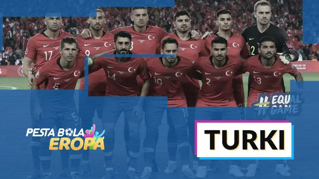 Berita video profil tim turki di Piala Eropa 2020.