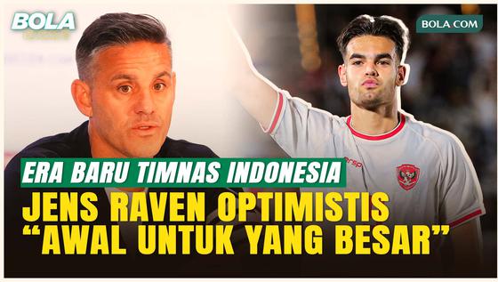Sambut Era Baru Timnas Indonesia, Jens Raven Optimistis dengan Kepemimpinan John Herdman